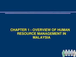New google human resources jobs added daily. Chapter 1 Overview Of Human Resource Management In Malaysia Ppt Download