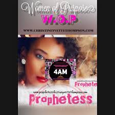 Stream Prophetess Christine Yvette Thompson