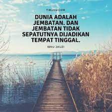 Meskipun terlihat sederhana, tapi efeknya bisa saja sangat besar untuk kehidupanmu. 100 Kata Kata Bijak Islami Penyejuk Hati Penuh Makna Jalantikus