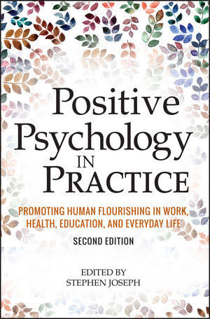 Positive Psychology in Practice, 2nd Edition