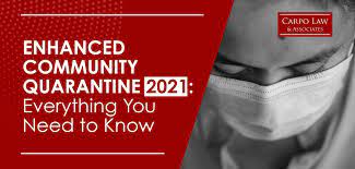 Minimum public health standards shall be complied with at all times for the duration of the ecq. Ecq Guidelines Philippines 2021 Everything You Need To Know