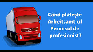 Cand PlÄƒteÈ™te Arbeitsamt Ul Permisul De Profesionist Youtube