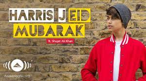 Harris J Eid Mubarak Ft Shujat Ali Khan Official Audio Youtube