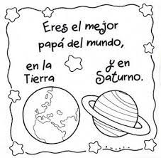 Si bien no habrá grandes reuniones en torno a papá, el mejor regalo para el día del padre es nuestro cariño y respeto. Frases Bonitas Para El Dia Del Padre En Imagenes Para Pintar Dibujos Dia Del Padre Dia Del Padre Feliz Dia Del Padre