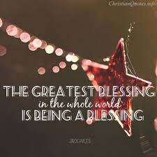 Jack Hyles Quote 3 Simple Ways To Be A Blessing To Others Blessed Quotes Encouragement Quotes Christian Christian Quotes