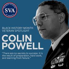 General Colin Powell was a trailblazer, a leader, and a dedicated public  servant. As the first Black U.S. Secretary of State and Chairman of the  Joint Chiefs of Staff, his legacy of