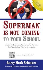 Superman is Not Coming to Your School eBook : Schuster, Barry:  Amazon.co.uk: Kindle Store
