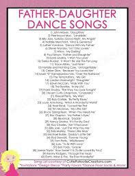 Father Daughter Dance Songs For Mitzvahs And Weddings Free Printable List Mother Son Dance Songs Father Daughter Dance Songs Father Daughter Dance