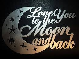 Craftsmanship is key in every piece! Metal Wall Art Decor I Love You To The Moon And Back