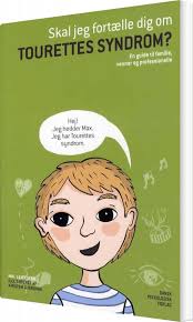 It usually starts during childhood, but the tics and other symptoms usually improve after several years and sometimes go away completely. Skal Jeg Fortaelle Dig Om Tourettes Syndrom Af Mal Leicester Haeftet Bog Gucca Dk