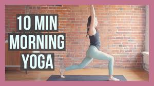 10 Min Morning Yoga Stretch Strength Youtube In 2020 Morning Yoga Yoga For Beginners Morning Yoga Stretches