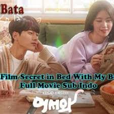 Pada kesempatan ini kita akan ketahui, bagaimana film secret in bed with my boss 2020 yang menjadi trending topik di. Film Secret In Bed With My Boss 2020 Zxcfdg