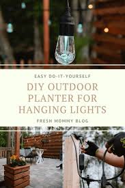 Use the bottom part of the s as a hook to string. Diy Outdoor Planter Box For Hanging String Lighting Fresh Mommy Blog