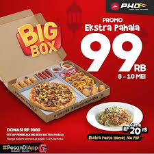 Dapatkan Promo Phd Big Box Ekstra Pahala Rp99 000 Tidak Berlaku Caripromoid