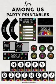 Free Among Us Party Printables Among Us Party Among Us Birthday Among Us Birthday Party Ideas