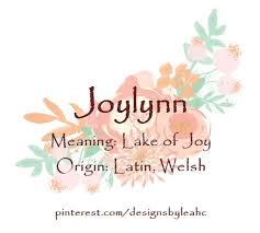 Joylynn New Baby Names Meaningful Baby Names Baby Names