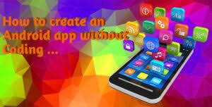Make your own app on appy pie appmakr. How To Create An Android App Without Coding Free Mobile App Builder