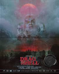 Drag Me to Hell is a 2009 American supernatural horror film directed and  co-written by Sam Raimi with Ivan Raimi, starring Alison Lohman, Justin  Long, Lorna Raver, Dileep Rao, David Paymer, and