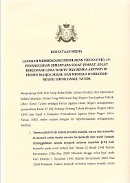 Waktu solat di malaysia bagi zon pahang, perak, terengganu, perlis, selangor, negeri sembilan, johor, kelantan, kedah, pulau pinang, melaka. Muar Bandar Diraja On Twitter Kenyataan Kerajaan Negeri Johor Berhubung Penularan Virus Covid 19