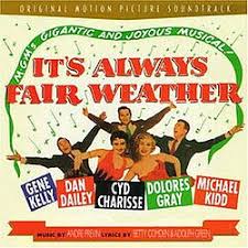 It's Always Fair Weather - Wikipedia