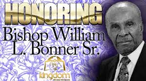 BISHOP WILLIAM L. BONNER SR. AND ELDER JK RODGERS
