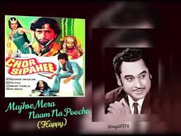 Mujhse Mera Naam Na Poocho Sad Chor Sipahee 1977 Kishore Kumar Laxmikant Pyarelal Youtube The film (chor sipahi), starring shashi kapoor, neetu singh, vinod khanna, parveen babi, asrani, shabana azmi, kader khan, mac mohan, narendra nath. youtube