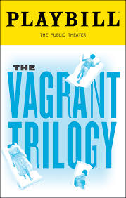 The Vagrant Trilogy (Off-Broadway, Public Theater/LuEsther Hall, 2022) |  Playbill