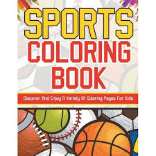 Print out these free coloring pages to entertain your kids. Sports Coloring Book Discover And Enjoy A Variety Of Coloring Pages For Kids By Bold Illustrations Paperback Target