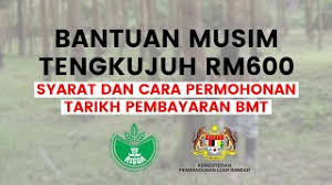 Permohonan bantuan musim tengkujuh (bmt) risda sebanyak rm500 yang akan dibayar sekaligus. Semakan Bantuan Musim Tengkujuh 2020 Resep Kuini