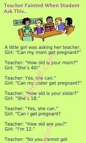 The funniest jokes for students and teachers. Teacher Fainted When Student Ask This Funny Marriage Jokes Clean Funny Jokes Teacher Jokes