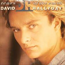Can't deny you want me! David Hallyday Tears Of The Earth 1990 Vinyl Discogs