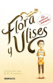 This unit includes vocabulary terms, poetry, author biography research, themes, character traits. Flora Ulysses The Illuminated Adventures By Kate Dicamillo