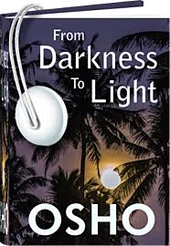 More images for from darkness to light » From Darkness To Light