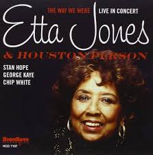 The Way We Were: Etta Jones, Etta Jones & Houston Person, J Alvarez, Marvin  Hamlisch, Percy Mayfield, Frederick Loewe, George Gershwin, Marilyn  Bergman, Gene DePaul, Ira Gershwin, Alan Bergman, Alan Jay Lerner,
