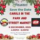 Carols in the Park and Street Markets event image