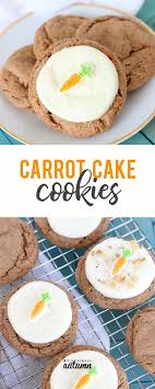 Slowly melt kisses in microwave, cook for about 30 seconds and stir. Soft Delicious Carrot Cake Cookies In Just 15 Minutes It S Always Autumn
