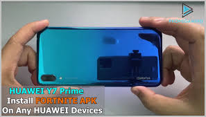 Huawei y7 (2019) smartphone was launched in march 2019. Install Fortnite Apk Fix All Huawei Devices Huawei Y7 Prime Apk Fix