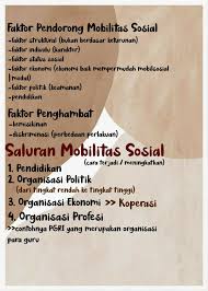 Keadaan ekonomi bisa menjadi salah satu pendorong atas terjadinya mobilitas sosial. Mobilitas Sosial Status Sosial Politik Pendidikan