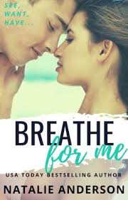 Breathe For Me (For Me 1: Xander)