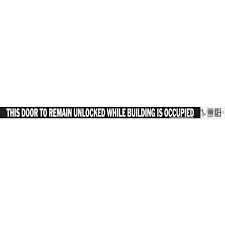 Every year, untold numbers of drivers either lose their car keys or lock them inside their cars. Hy Ko Vinyl Sign This Door To Remain Unlocked While Building Is Occupied Linc Systems