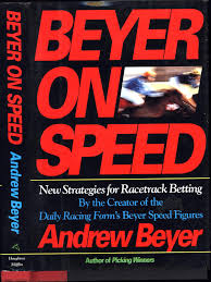 Beyer On Speed New Strategies For