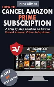 They can also purchase discounted subscriptions to premium channels and content. Amazon Com How To Cancel Amazon Prime Subscription A Step By Step Solution On How To Cancel Amazon Prime Subscription With Screenshots Ebook Ullman Nina Kindle Store