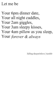 Let Me Be Your Everything Quotes Love Quotes Love Your Life