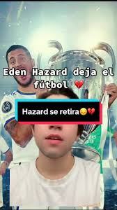 Eden Hazard anuncia su retiro del fútbol a los 32 años