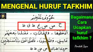 Hukum bacaan ra ( ر ). Cara Membaca Huruf Tafkhim Huruf Tafkhim Huruf Isti La Youtube