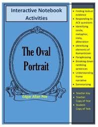 Poe S The Oval Portrait Text And Interactive Notebook Activities Interactive Notebook Activities Interactive Notebooks American Literature