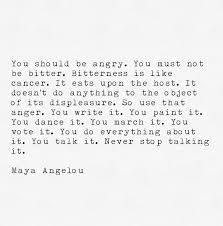 Maya Angelou Anger Quotes Rage Quotes Angry Quote