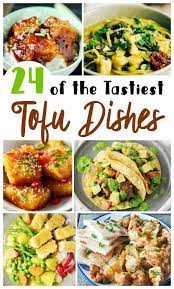 24 Tofu Recipes That Will Convert You To A Fanatic Of This Meatless Protein Tofu Recipes Healthy Tofu Recipes Easy Easy Vegetarian Dinner