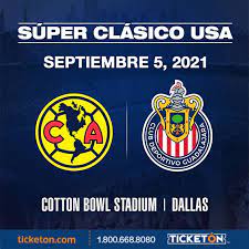 Maybe you would like to learn more about one of these? Club America Vs Chivas Super Clasico Cotton Bowl Tickets Boletos I Dallas Tx 9 5 21