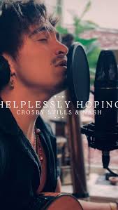 HELPLESSLY HOPING || CSNY @officialcsny Cover, 🌿 only to drift at the  sound of goodbye. Hats off to the greatest harmonies, the greatest era of  writing, and the sweetest song out there! , Bringing a ...